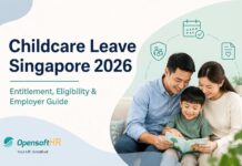 Childcare Leave Singapore 2026: What HR Needs to Know Childcare Leave Singapore 2026 National Day Rally update